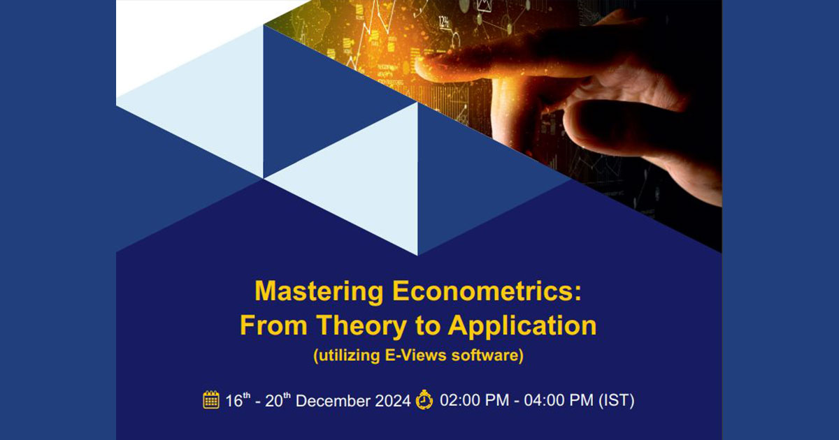 Mastering Econometrics and Time Series Analysis: A Five-Day Online FDP